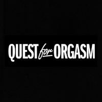 Quest For Orgasm